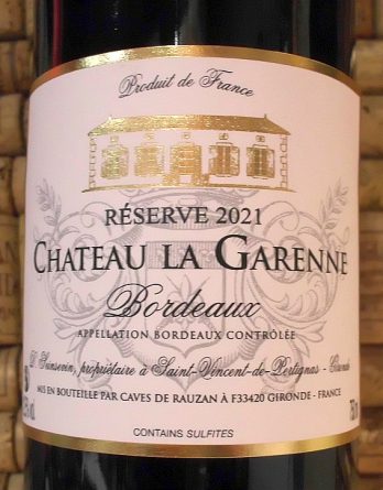 CHATEAU LA GARENNE RESERVE - Bordeaux